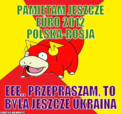 Pamiętam jeszcze euro 2012 polska-rosja – Pamiętam jeszcze euro 2012 polska-rosja Eee.. przepraszam, to była jeszcze ukraina