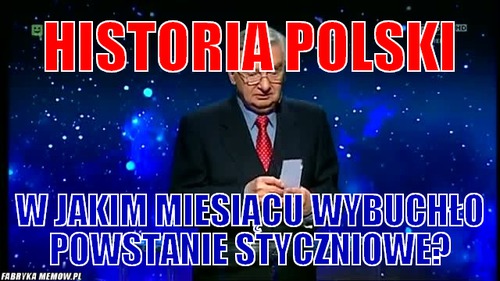Historia polski – Historia polski w jakim miesiącu wybuchło powstanie styczniowe?