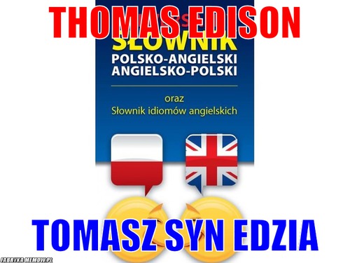 Thomas Edison – Thomas Edison Tomasz syn edzia