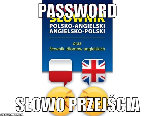 Password – password słowo przejścia