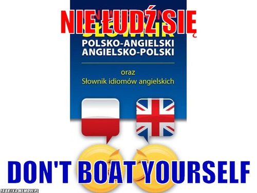 Nie Łudź się – Nie Łudź się don&#039;t boat yourself