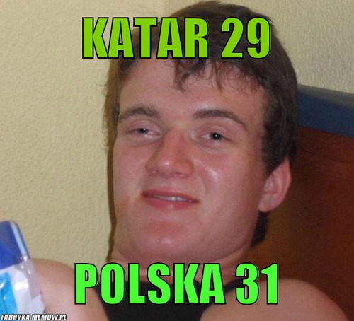 Katar 29 – katar 29 polska 31
