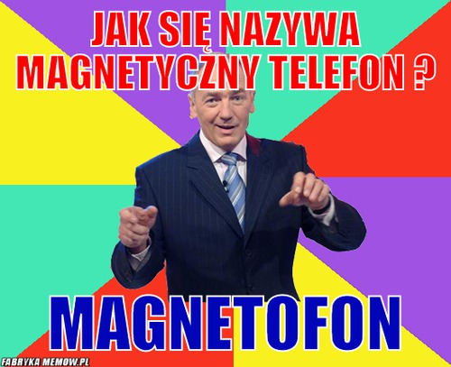 Jak się nazywa magnetyczny telefon ? – jak się nazywa magnetyczny telefon ? Magnetofon
