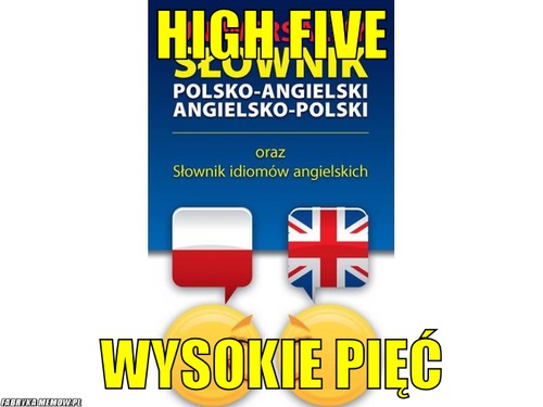 High five – high five wysokie pięć