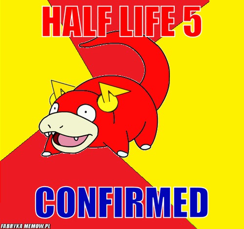 Half Life 5 – Half Life 5 Confirmed