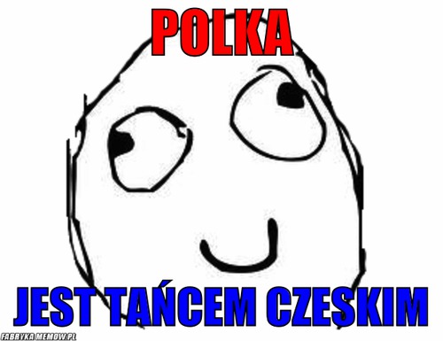 Polka – polka jest tańcem czeskim