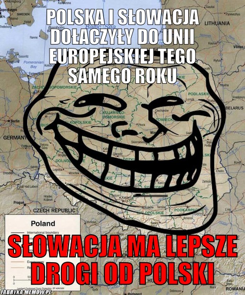 Polska i słowacja dołaczyły do unii europejskiej tego samego roku – polska i słowacja dołaczyły do unii europejskiej tego samego roku słowacja ma lepsze drogi od polski