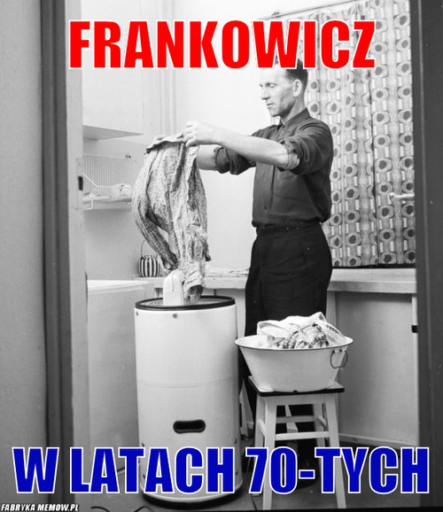 Frankowicz – Frankowicz w latach 70-tych