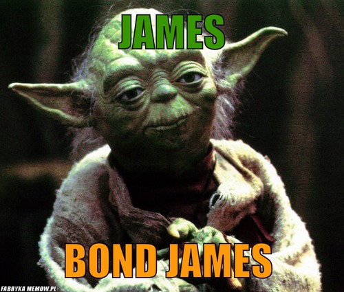 James – James Bond james 
