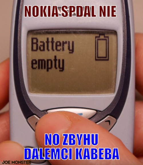 Nokia spdal nie  – nokia spdal nie   no zbyhu  dalemci kabeba