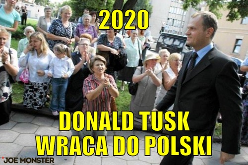 2020 – 2020 donald tusk wraca do polski