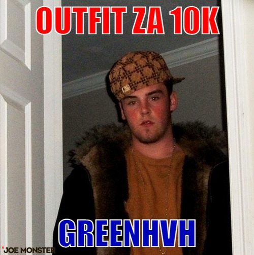 Outfit za 10k – outfit za 10k Greenhvh