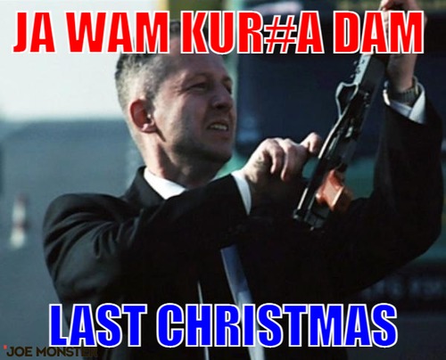 Ja wam kur#a dam  – Ja wam kur#a dam  last christmas